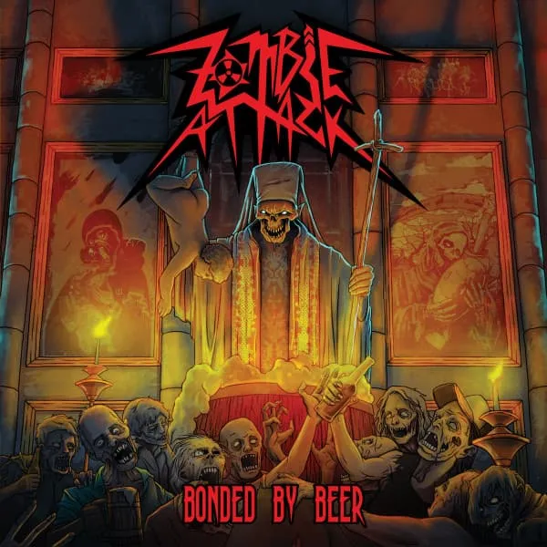ZOMBIE ATTACK / BONDED BY BEER