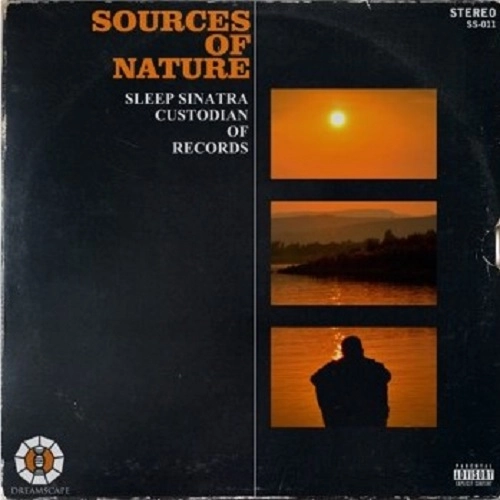 SLEEP SINATRA & CUSTODIAN OF RECORDS / SOURCES OF NATURE