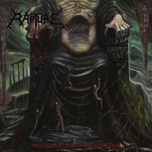RAPTURE / ラプチャー(from GREECE) / MALEVOLENT DEMISE INCARNATION