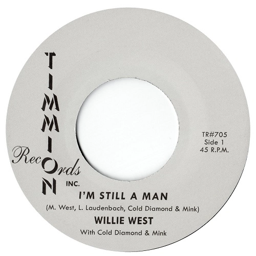 WILLIE WEST / ウィリー・ウエスト / I'M STILL A MAN (LORD HAVE MERCY) (2ND PRESS)