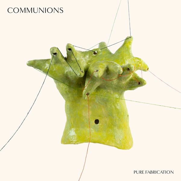 COMMUNIONS / コミュニオンズ / PURE FABRICATION (2LP)