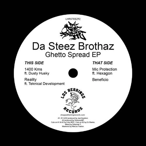 DA STEEZ BROTHAZ / GHETTO SPREAD EP