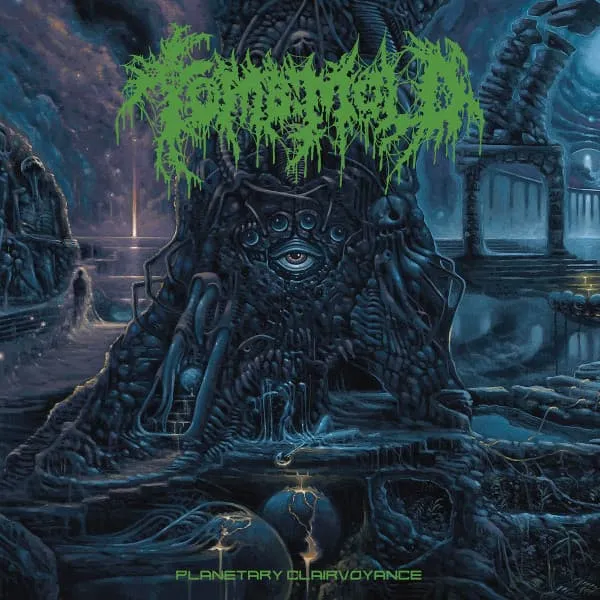 TOMB MOLD / PLANETARY CLAIRVOYANCE