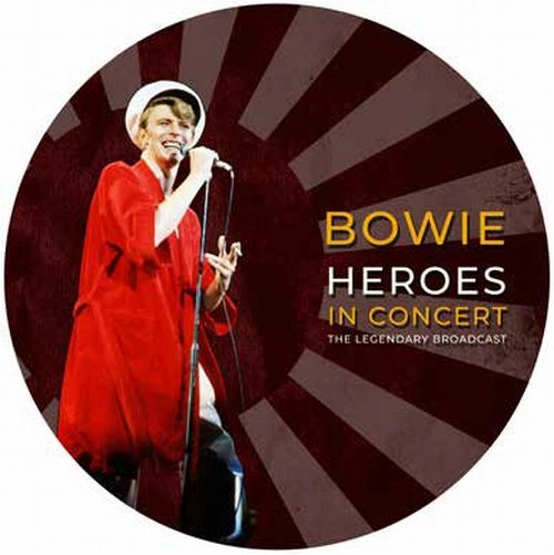 DAVID BOWIE / デヴィッド・ボウイ / HEROES IN CONCERT (PICTURE DISC) / HEROES IN CONCERT