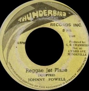 JOHNNY POWELL / REGGAE JET PLANE