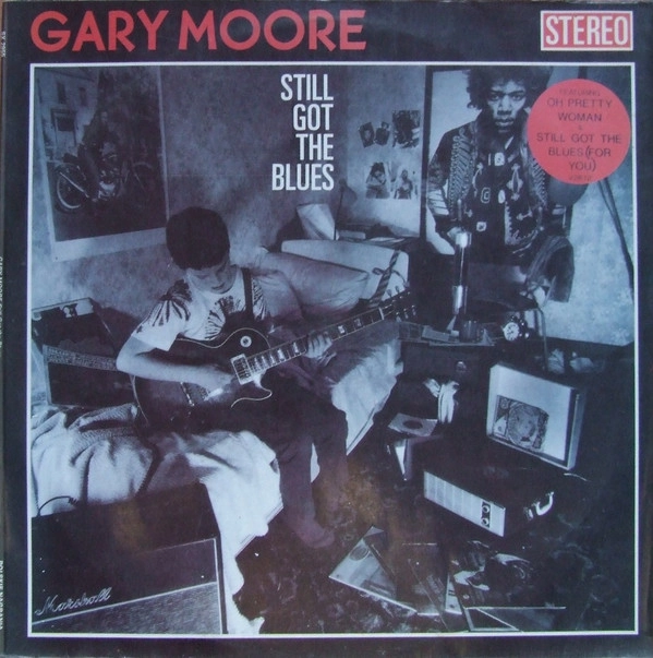 GARY MOORE / STILL GOT THE BLUES