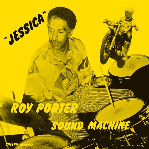 ROY PORTER SOUND MACHINE / ロイ・ポーター・サウンド・マシーン / JESSICA