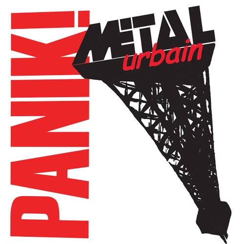 METAL URBAIN / メタル・アーベイン / PANIK!
