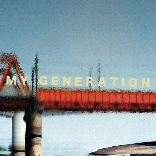 ゆうらん船 / MY GENERATION