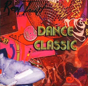 RON TRENT / ロン・トレント / DANCE CLASSIC (2CD)