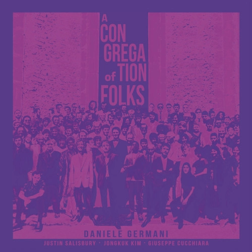 DANIELE GERMANI / Congregation of Folks