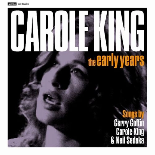 CAROLE KING / キャロル・キング / THE EARLY YEARS (CD) / THE EARLY YEARS
