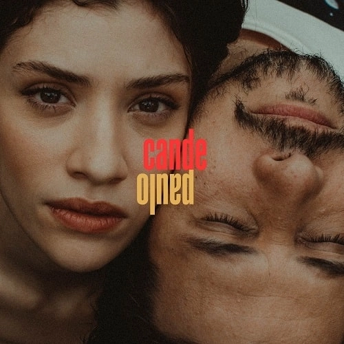 CANDE Y PAULO / カンデ・イ・パウロ / CANDE Y PAULO