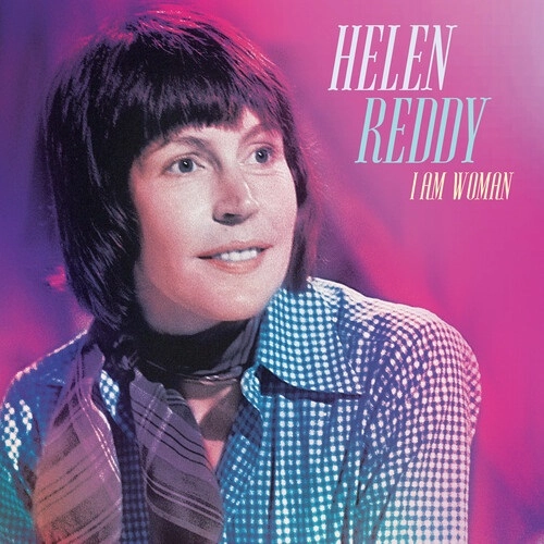 HELEN REDDY / ヘレン・レディ / I AM WOMAN