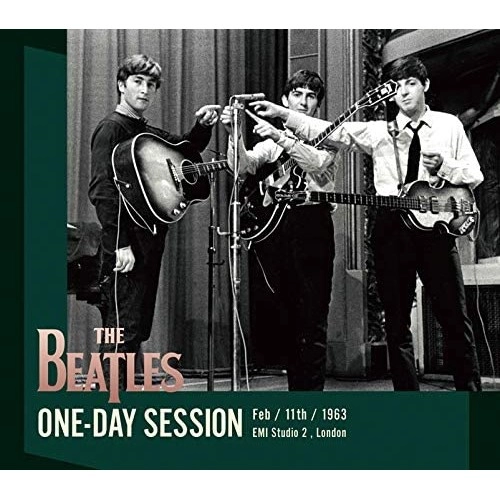 BEATLES / ビートルズ / ワンデイ･セッション 1963
