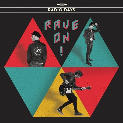 RADIO DAYS / Rave On!（国内盤） / Rave On!