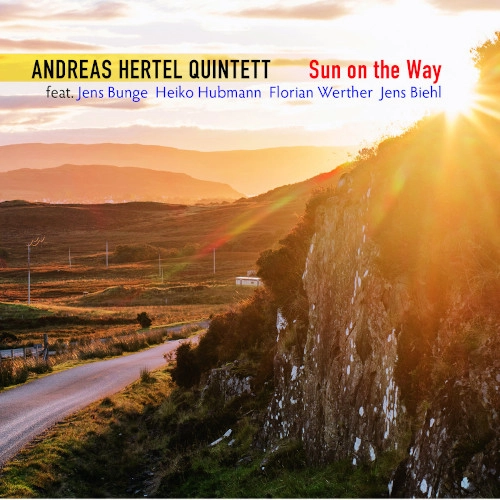 ANDREAS HERTEL / アンドレア・ヘルテル / SUN ON THE WAY