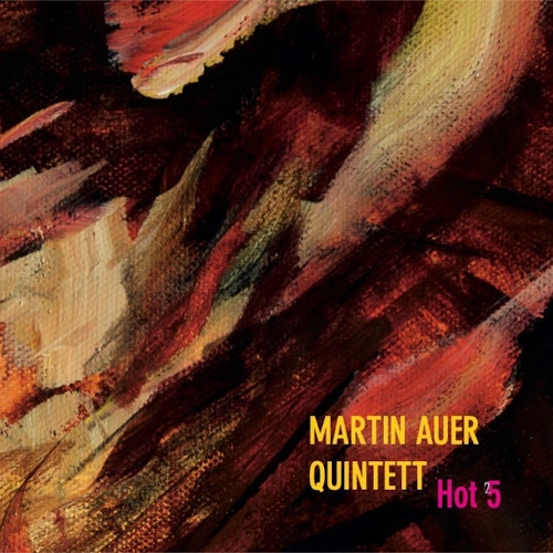 MARTIN AUER / マーティン・アウアー / HOT 5
