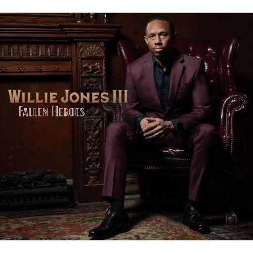 WILLIE JONES III / ウィリー・ジョーンズ3世 / Fallen Heroes
