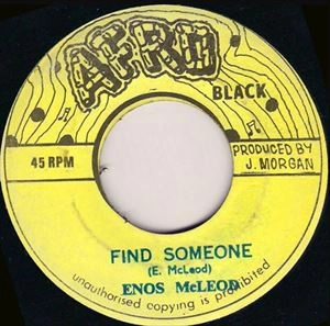 ENOS MCLEOD / FIND SOMEONE / PENNY WISE