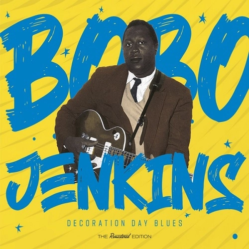 BOBO JENKINS / DECORATION DAY BLUES