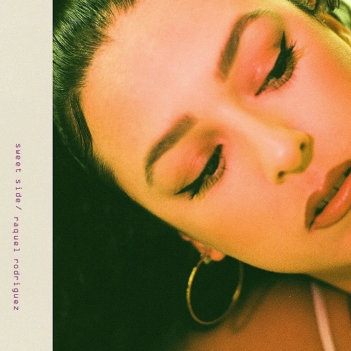 RAQUEL RODRIGUEZ / ラケル・ロドリゲス / SWEET SIDE
