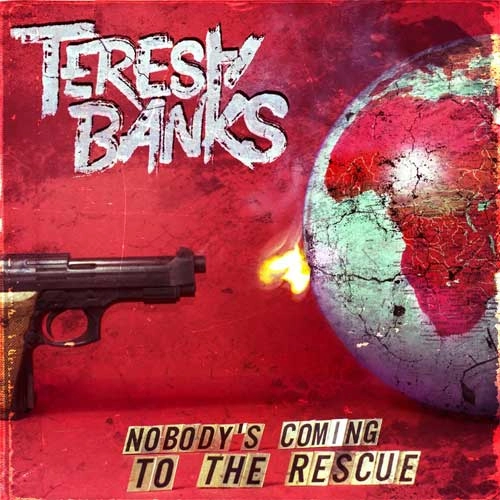 TERESA BANKS / NOBODY'S COMING TO THE RESCUE (LP)