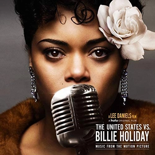 ANDRA DAY / アンドラ・デイ / ザ・ユナイテッド・ステイツ vs. ビリー・ホリデイ (ミュージック・フロム・ザ・モーション・ピクチャー)