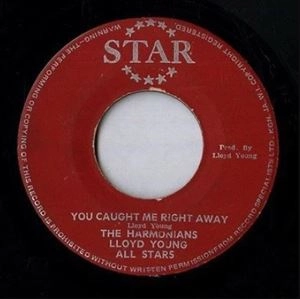 HARMONIANS / YOU CAUGHT ME RIGHT AWAY