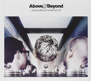 ABOVE & BEYOND / ANJUNABEATS VOLUME 10