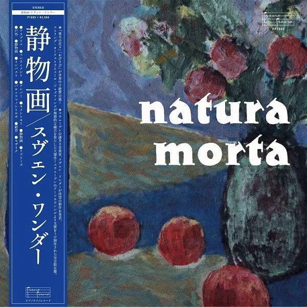 SVEN WUNDER / スヴェン・ワンダー / ナトゥーラ･モルタ / NATURA MORTA - JPN OBI EDITION