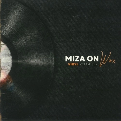 MIZA (ZAF) / ON WAX