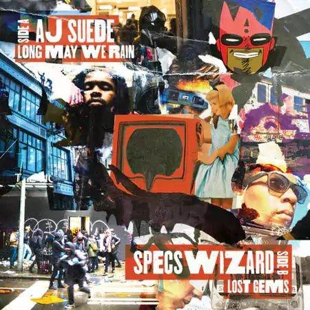 AJ SUEDE & SPECSWIZARD / LONG MAY WE RAIN AND LOST GEMS