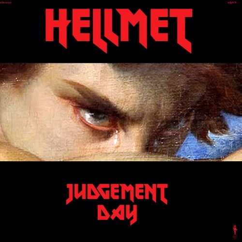 HELLMET (PROG) / HELLMET / JUDGEMENT DAY: LIMITED 500COPIES VINYL