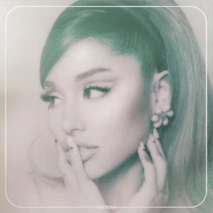 ARIANA GRANDE / アリアナ・グランデ / POSITIONS