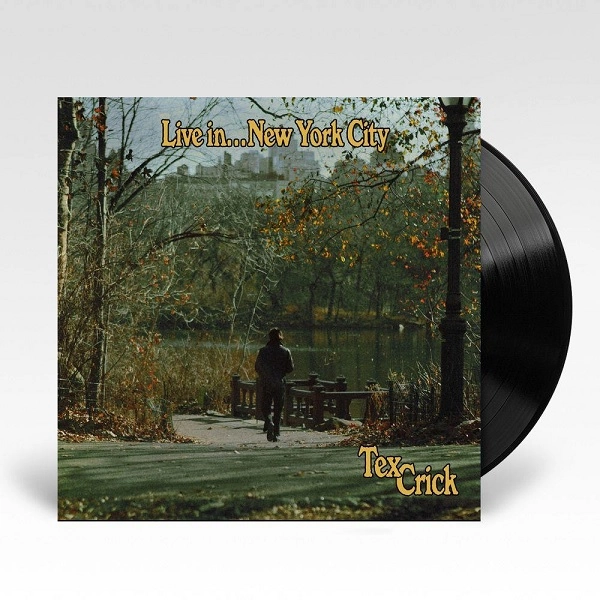 TEX CRICK / LIVE IN... NEW YORK CITY (LP)