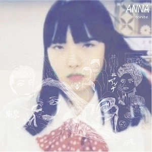 ANNA (NANA YAMATO) / TONITE