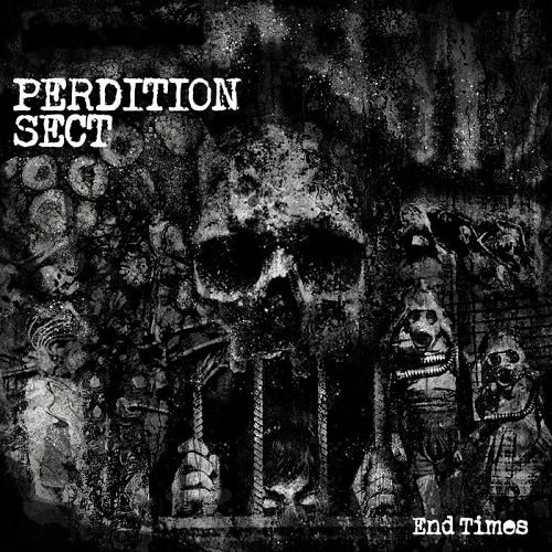 PERDITION SECT / END TIMES