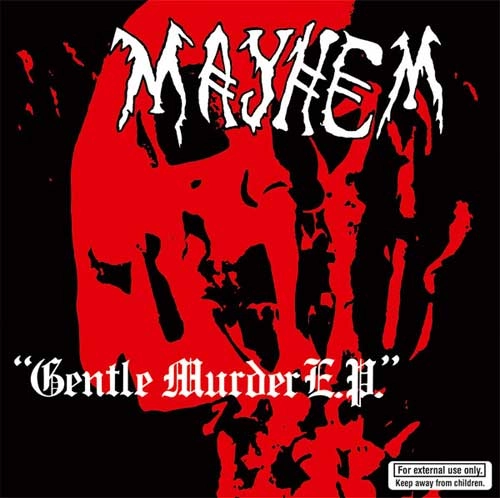 MAYHEM (PUNK) / GENTLE MURDER (7")