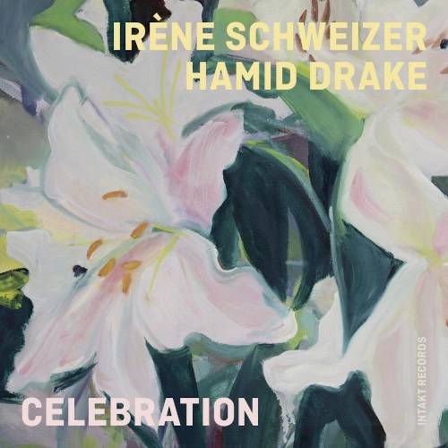 IRENE SCHWEIZER / イレーネ・シュヴァイツァー / CELEBRATION