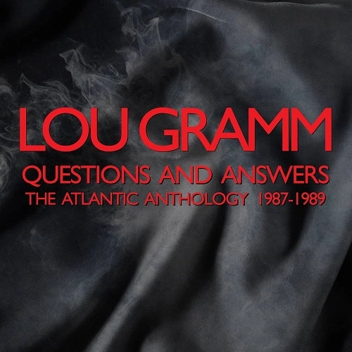 LOU GRAMM / ルー・グラム / QUESTIONS AND ANSWERS - THE ATLANTIC ANTHOLOGY 1987-1989 (3CD)