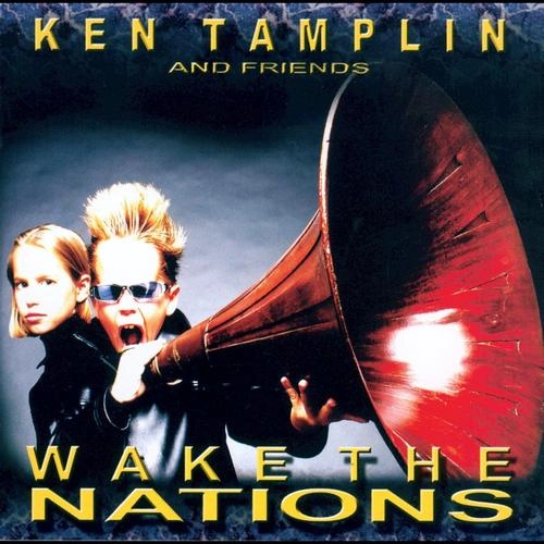 KEN TAMPLIN / ケン・タンプリン / WAKE THE NATIONS