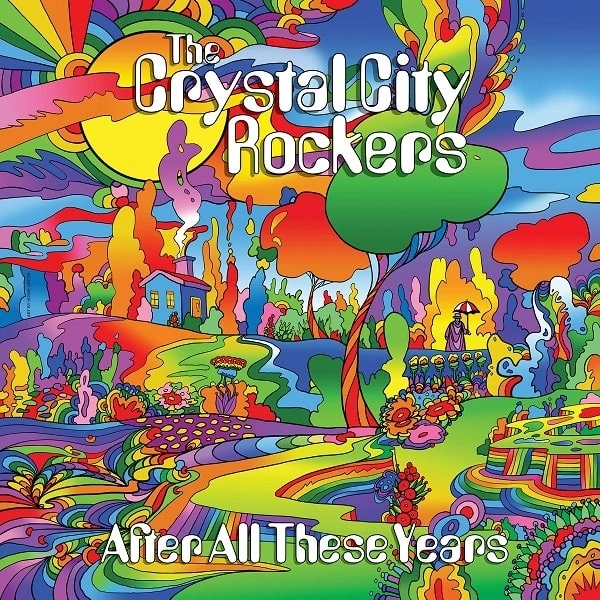 CRYSTAL CITY ROCKERS / AFTER ALL THESE YEARS