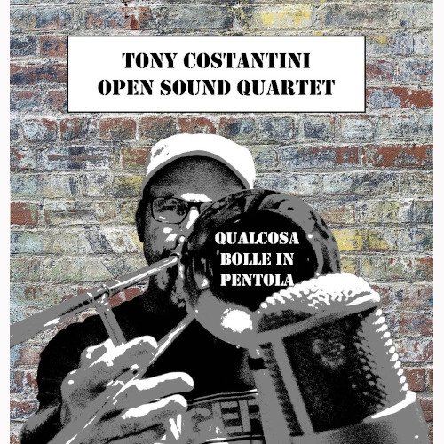 TONY COSTANTINO / Qualcosa Bolle In Pentola