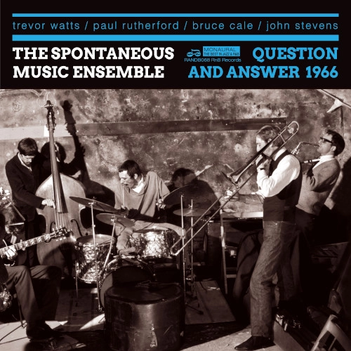 SPONTANEOUS MUSIC ENSEMBLE / スポンティニアス・ミュージック・アンサンブル / QUESTION AND ANSWER 1966