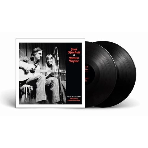 JONI MITCHELL & JAMES TAYLOR / ジョニ・ミッチェル・アンド・ジェームス・テイラー / PARIS THEATRE 1970 (2LP) / PARIS THEATRE 1970