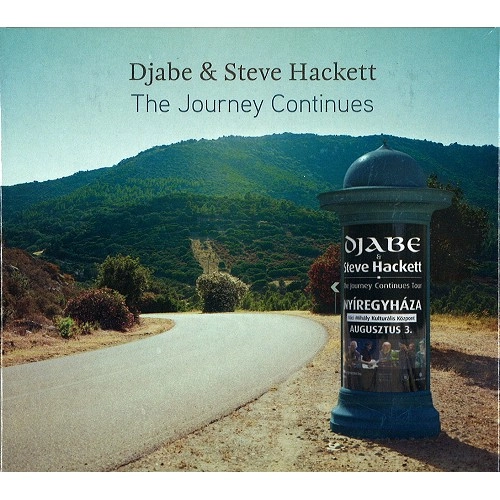 STEVE HACKETT & DJABE / スティーヴ・ハケット&ジャベ / THE JOURNEY CONTINUES: 2CD/1DVD DIGIPAK