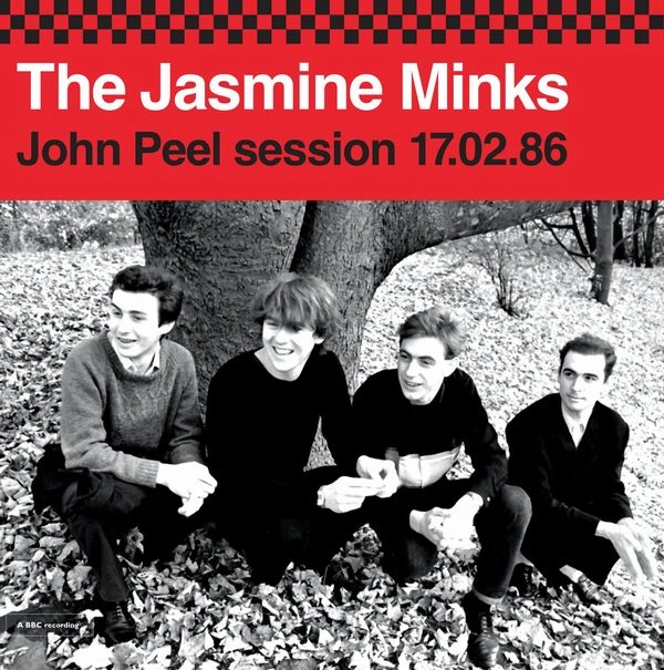 JASMINE MINKS / ジャスミン・ミンクス / JOHN PEEL SESSION 17.02.86 (2x7")
