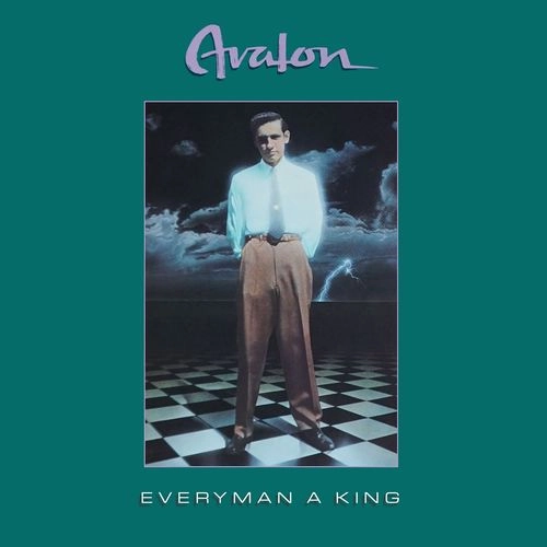 AVALON (AOR/CANADA) / EVERYMAN A KING (CD) / EVERYMAN A KING
