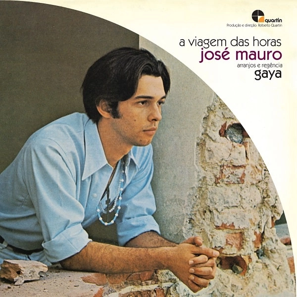 JOSE MAURO / ジョゼ・マウロ / A VIAGEM DAS HORAS